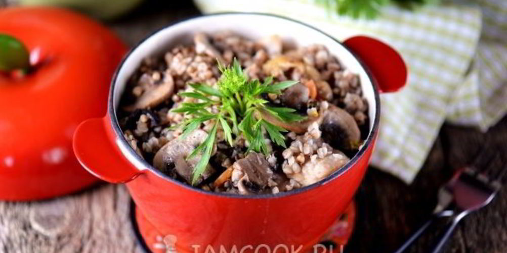 Рецепт гречки с грибами в горшочке в духовке