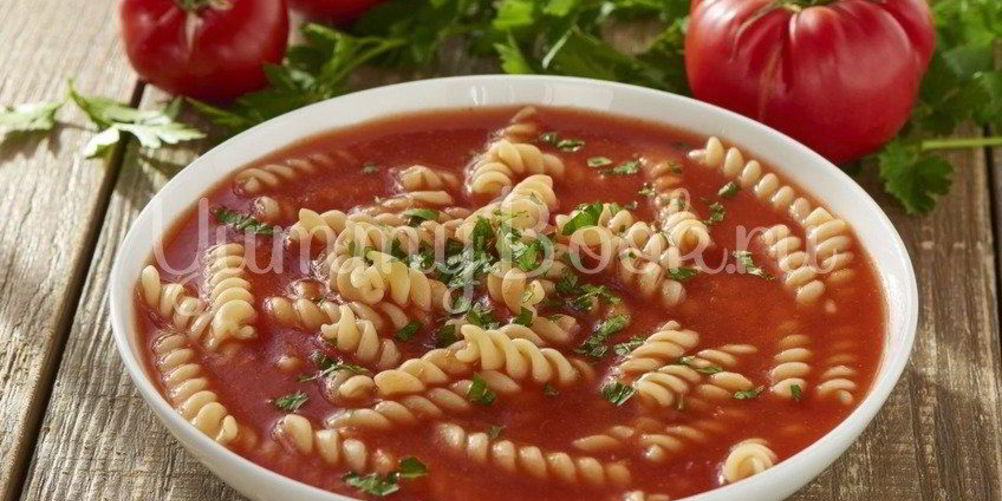 Рецепт томатного супа с макаронами