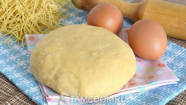 тесто для домашней лапши